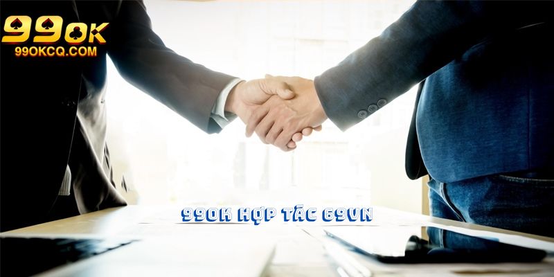 99ok hợp tác 69vn
